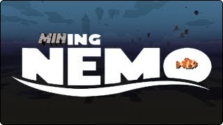 MINING NEMO | A Finding Nemo Minecraft 'Parody' (Can't think of a better word =P)