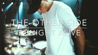 Matty Best The Other Side By Tonight Alive