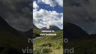 8 reasons to visit Scotland 🏴󠁧󠁢󠁳󠁣󠁴󠁿
