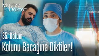 Kolunu bacağına diktiler! - Mucize Doktor 35.  Resimi