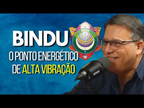 BINDU - THE HIGH VIBRATION ENERGY POINT