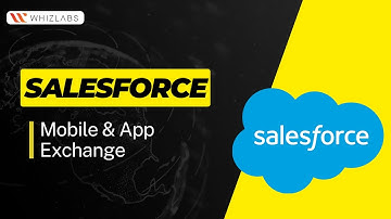 Getting Started with Salesforce Mobile App and AppExchange: A Step-by-Step Guide for Beginners