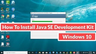 How to Install Java SE Development Kit on Windows 10