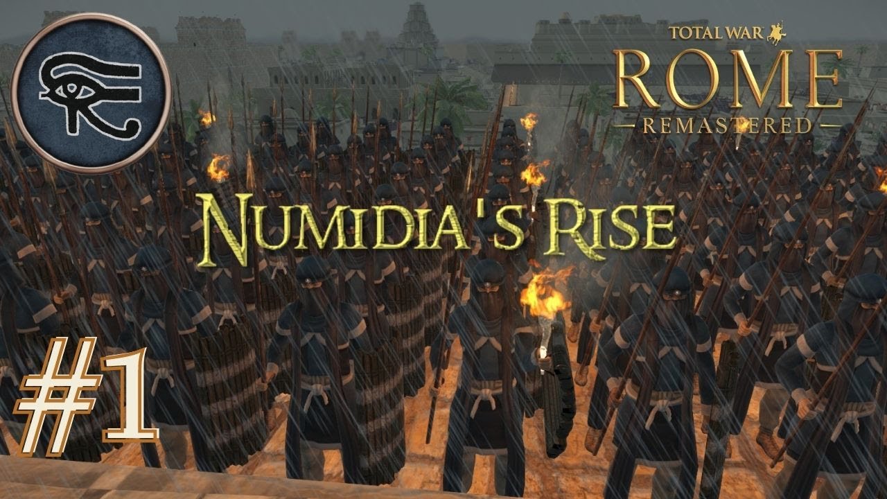 THE RISE OF NUMIDIA (1) Total War Rome Remastered Numidian Campaign