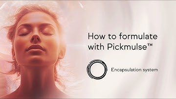 Pickmulse™ -  How to formulate Encapsulation