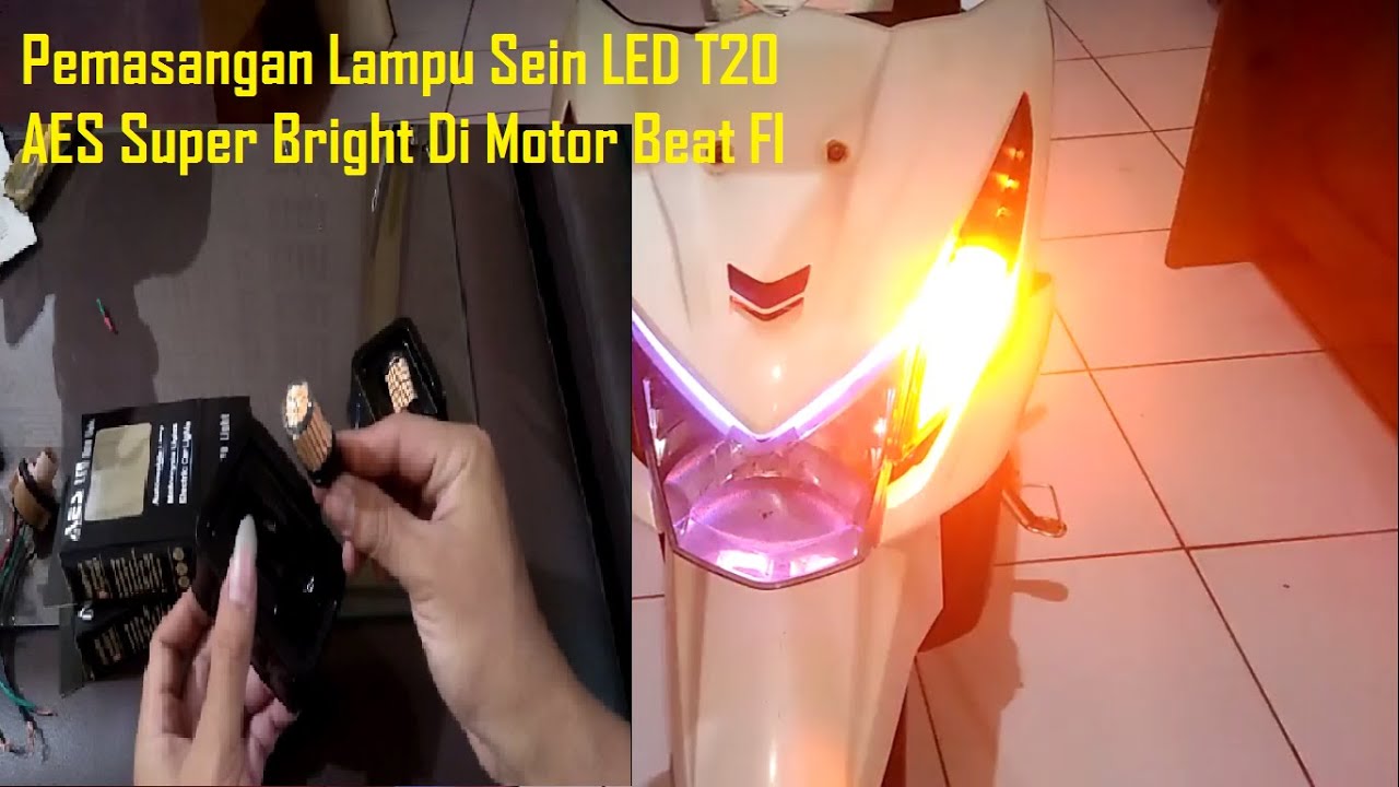 SUPER TERANG...!!! PASANG LAMPU SEIN LED T20 MEREK AES SUPER BRIGHT DI MOTOR HONDA BEAT FI