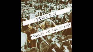 Steely Dan - Change of the Guard