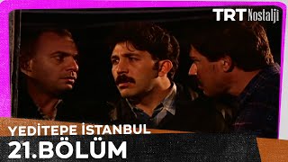 Yeditepe İstanbul 21. Bölüm