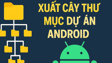 Lệnh xuất cây thư mục dự án bất kỳ trong terminal