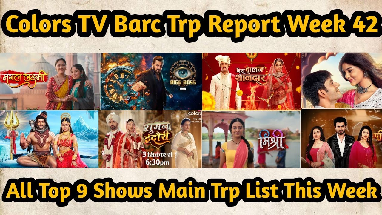 Colours TV Barc TRP Report Week 42 All Top 9 Shows Main Trp List This Week