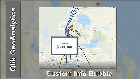 Qlik GeoAnalytics - Custom Info Bubble