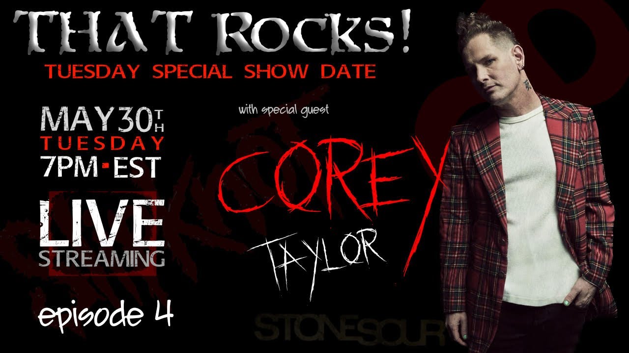 THAT Rocks! Ep 4 | with Special Guest Corey Taylor - YouTube
