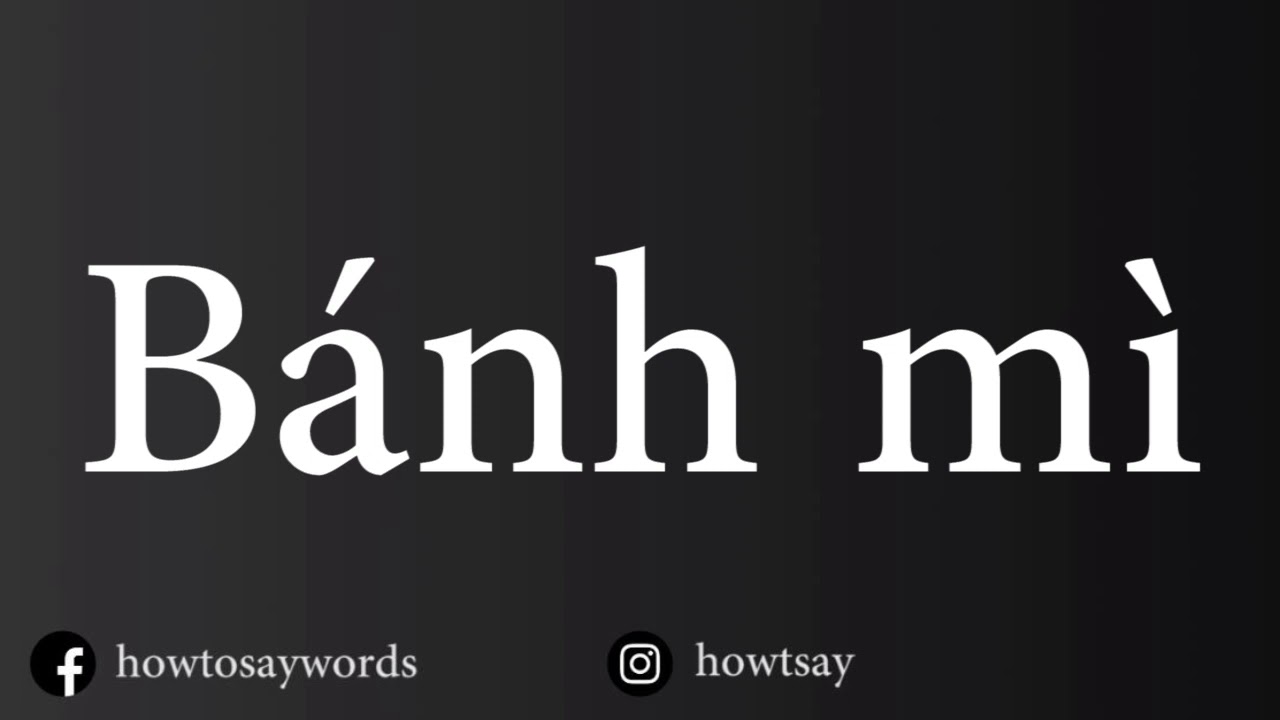 How To Pronounce Banh mi YouTube