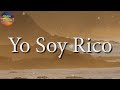 Los Dos Carnales - Yo Soy Rico (Video Lyric)