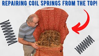Upholstery Quick Tip! Repairing Coil Springs from Top