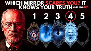 Pick A Mirror and I'll Expose Your Deepest Fear - Carl Jung Personality Test