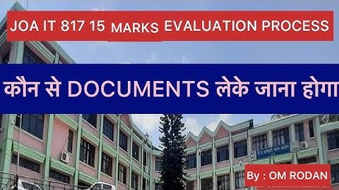JOA IT 817 DOCUMENTS VERIFICATION PROCESS|DV में कौन से documents लेके जाने हैं |EVALUATION|HPSSC DV