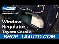 How to Replace Window Regulator 2003-08 Toyota Corolla