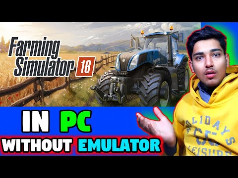 How To Download Farming Simulator 16 In Pc Windows