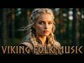 Epic Scandinavian Folk ⚔️ Viking Journey Through the North &amp; Nordic Landscapes