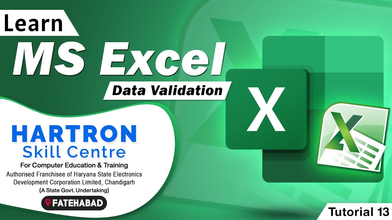 MS Excel | Tutorial 13 | Data validation | HARTRON SKILL CENTRE ...