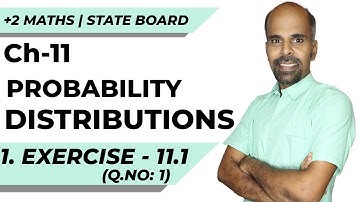 12th | ex. 11.1 | Q.No. 1  | Probability Distributions | Chapter 11 | State Board | ram maths