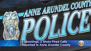 2 Shootings, 2 Shots Fired Calls Reported In Anne Arundel County Over Weekend, Monday AM
