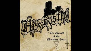 Hexcastle (Mexico) — The Sword of the Morning Star — 2024 EP