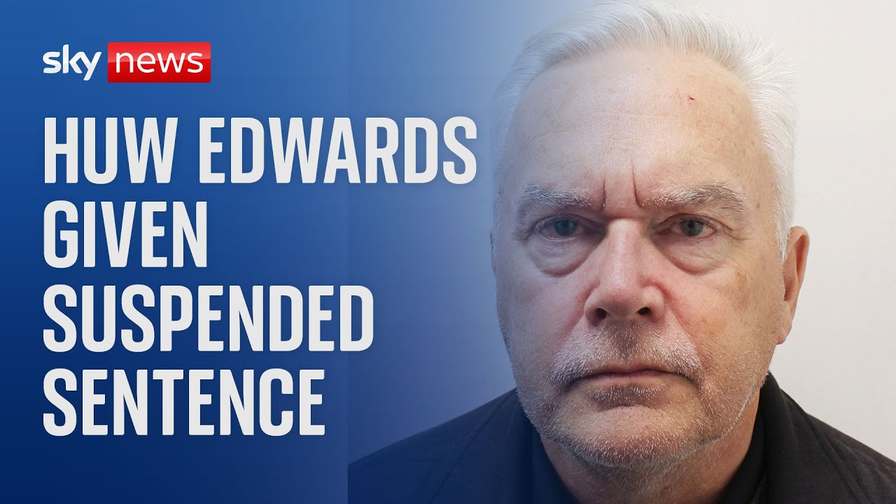 Huw Edwards gets six-month suspended sentence after paying paedophile ...