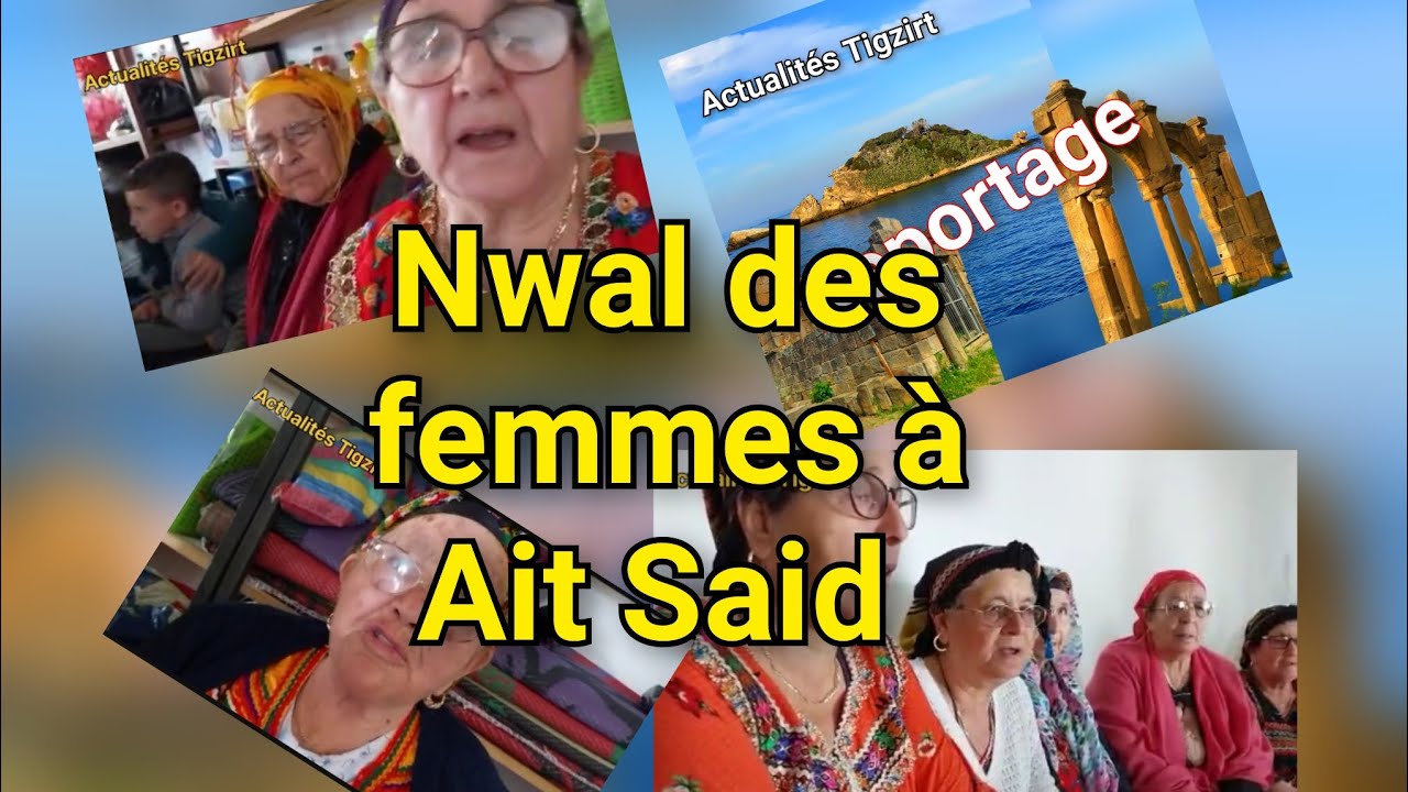 Nwal des femmes à Ait Said Mizrana Tigzirt