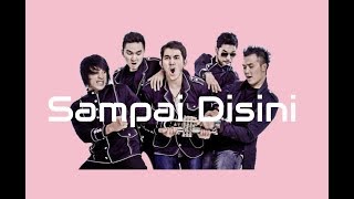 Terbaru Lyla - Sampai Disini (video lirik)