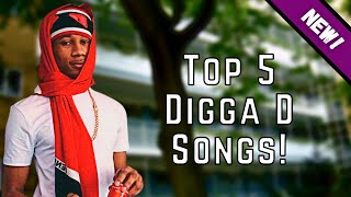 Top 5 *BEST* Digga D Songs