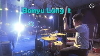 Banyu Langit - Ska Reggae - Drum Cam