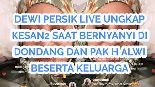 INILAH KESAN KESAN DEWI PERSIK TENTANG DONDANG & PAK H ALWI BESERTA KELUARGANYA #dewipersik #artis