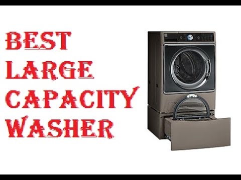 Best Large Capacity Washer - YouTube