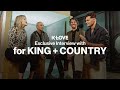 for KING & COUNTRY talks “Unsung Hero,” Family and Overcoming Adversity | Exclusive Interview