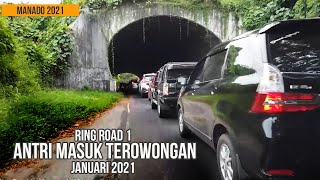 MANADO 2021 | JALAN RING ROAD 1 HARI INI  PADAT