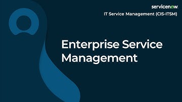 [018] ITSM Enterprise Service Management | ServiceNow ITSM (ServiceNow ITSM Exam Prep)