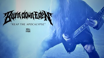 Burn Down Eden - "Reap The Apocalypse" (Official Music Video)