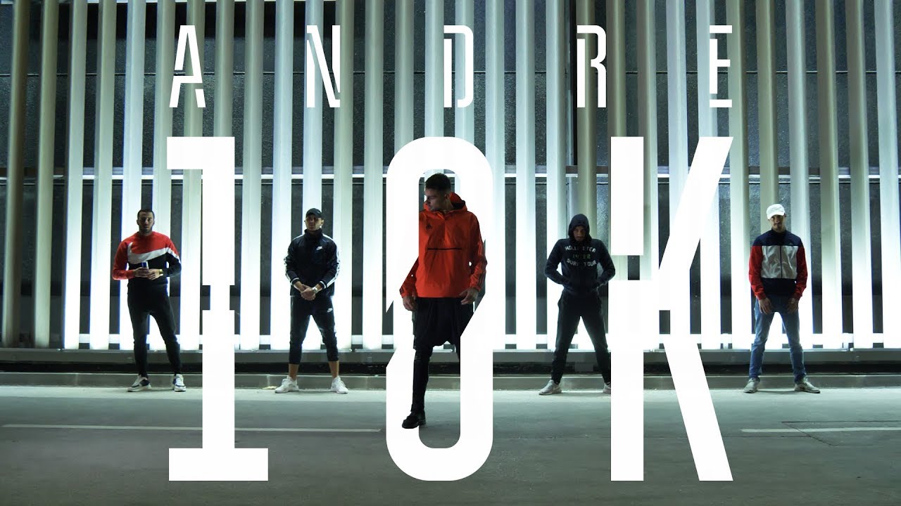 Watch ANDRE - 10K (official video) on YouTube Watch ANDRE - 10K (official video) on YouTube
