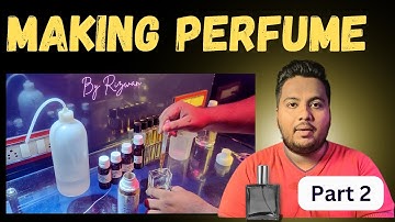 HOW TO MAKE YOUR OWN PERFUME // perfume making Course