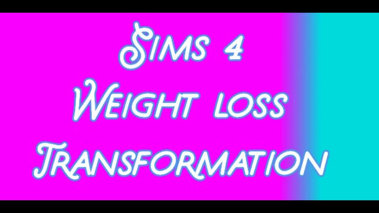 Sims 4 lose weight cheat