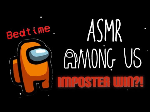 ASMR Among Us | Clutch Imposter Win