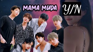Mama Muda ( Eps 8 ) FF BTS 🖤