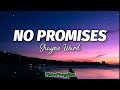 Shayne Ward - No Promises (Lyrics)