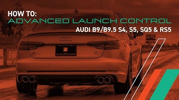How To: iE Anti-lag Launch & Rolling Launch Control Audi B9 S4, S5, SQ5, RS5