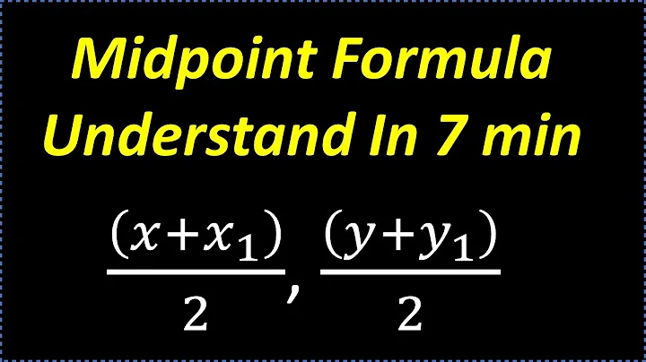 Learn The Midpoint Formula In 7 Minutes