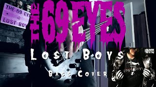 The 69 Eyes- Lost Boys (Bass Cover w/Tabs & Lyrics)