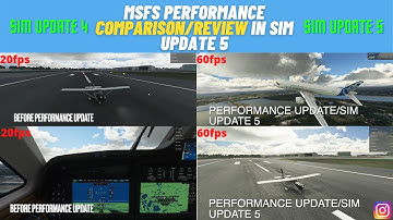 [MSFS] Sim Update 4 vs Sim Update 5 | Performance Comparison and Review