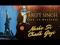 Nashe Si Chadh Gayi Befikre Arijit Singh Live In Malaysia Axiata Arena 